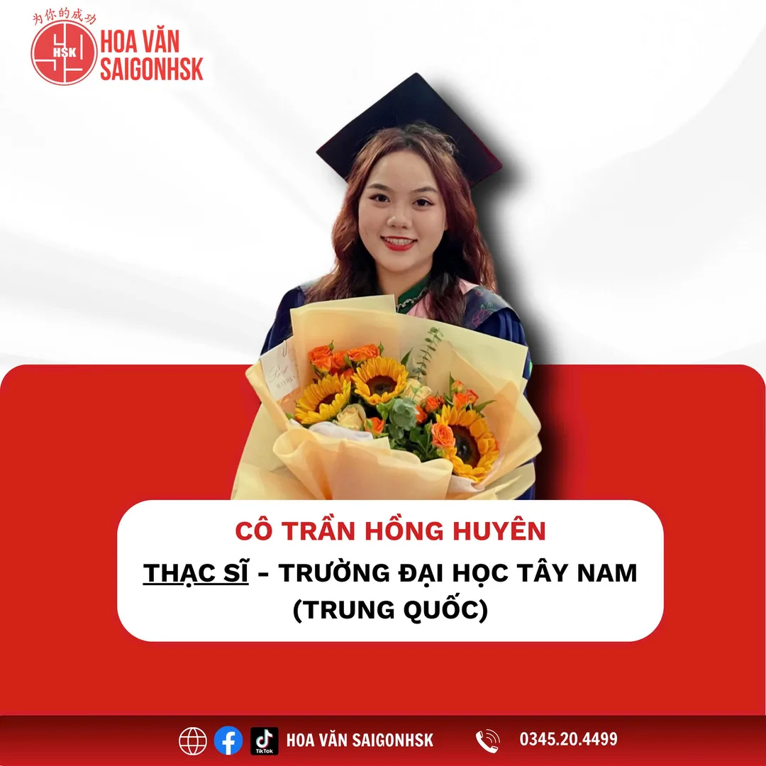 Cô Trần Hồng Huyên — Thạc sĩ — Đại học Tây Nam, Trùng Khánh